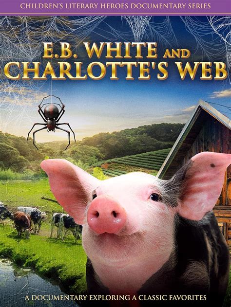 Eb White Charlotte's Web