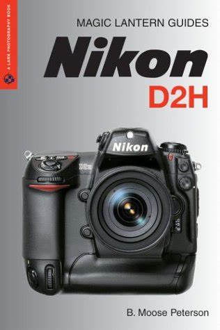 Read Online Ebook Magic Lantern Guides Nikon D2H 