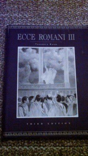 Full Download Ecce Romani 3 Teacher39S Edition 