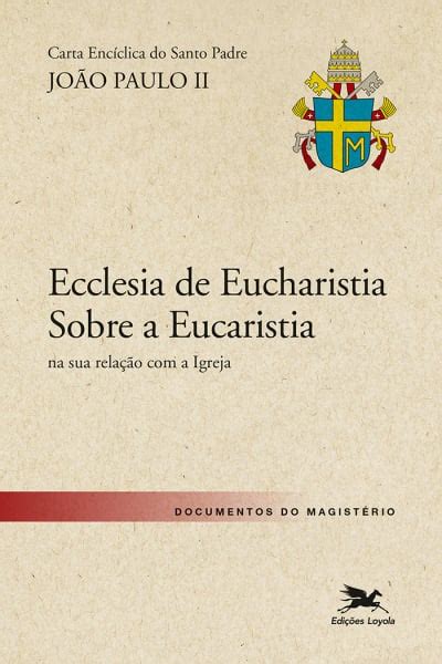 ecclesia de eucharistia summary pdf