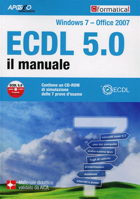 Read Ecdl 5 0 Il Manuale Windows 7 Office 2007 