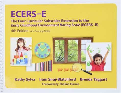 Read Ecers E The Four Curricular Subscales Extension To The Early Childhood Environment Rating Scale Ecers Fourth Edition With Planning Notes 