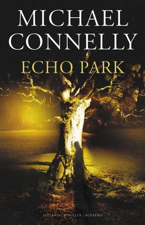 Read Online Echo Park Harry Bosch 12 Michael Connelly 