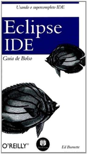 Eclipse Ide Guia De Bolso Eclipse Ide Guia De Bolso