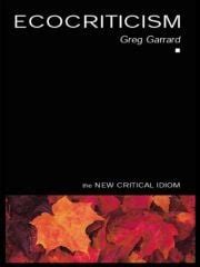 Ecocriticism Greg Garrard