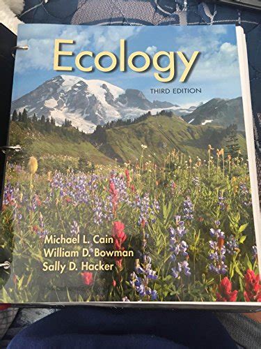 Read Ecology By Michael L Cain William D Bowman Sally D Hacker Sinauer Associates Inc2011 Hardcover Second 2Nd Edition 