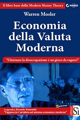 Full Download Economia Della Valuta Moderna Il Libro Base Della Modern Money Theory 