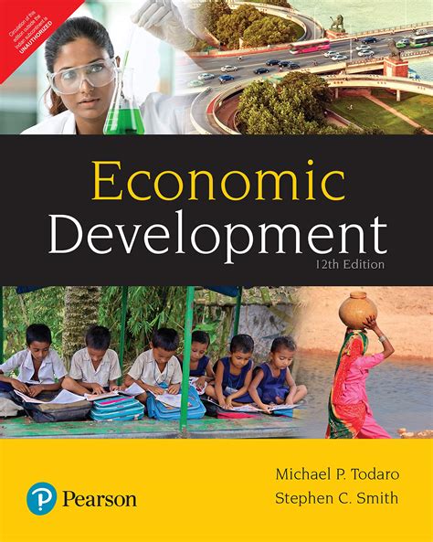 Economic Development 12th Edition The Pearson Series In Economics