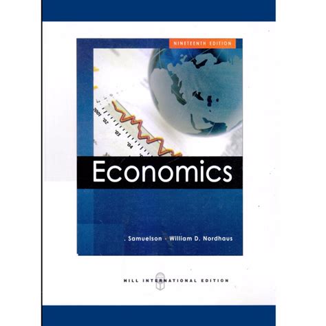 Economics 19th Edition By Samuelson And Nordhaus