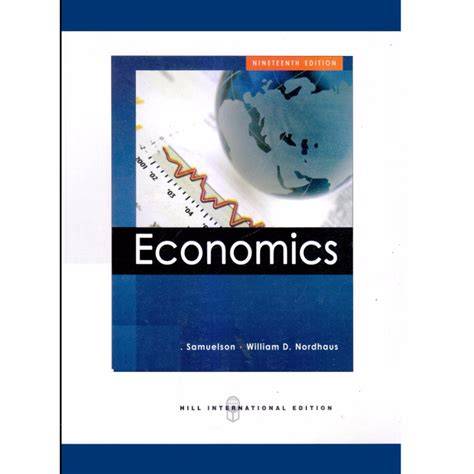Economics 19th Edition Samuelson
