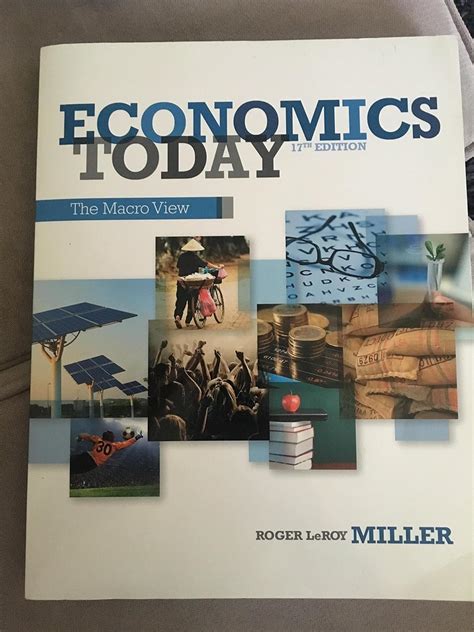 Read Online Economics Today The Macro View 17Th Edition 