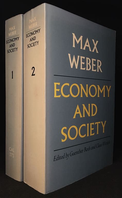 Full Download Economy And Society An Outline Of Interpretive Sociology Max Weber 