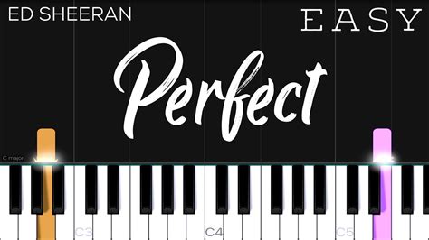 Ed Sheeran Perfect Piano Tutorial Youtube