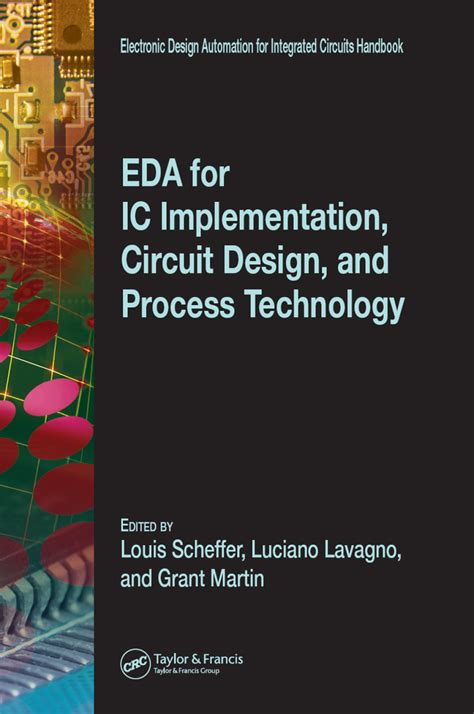 Eda For Ic Implementation Circuit Design And Process Technology Electronic Design Automation For Integrated Circuits Hdbk