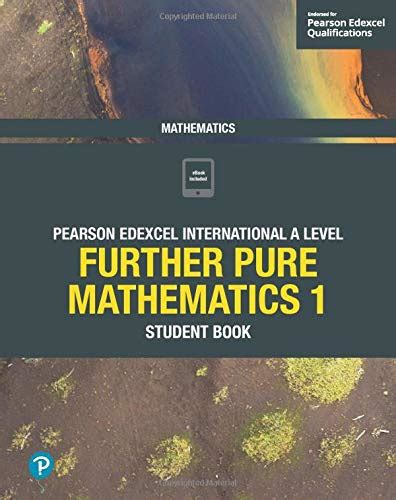 Download Edexcel As And A Level Further Mathematics Core Pure Mathematics Book 1 As Textbook E Book A Level Maths And Further Maths 2017 