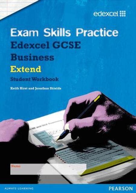 Full Download Edexcel Gcse Business Exam Skills Practice Workbook Extend 