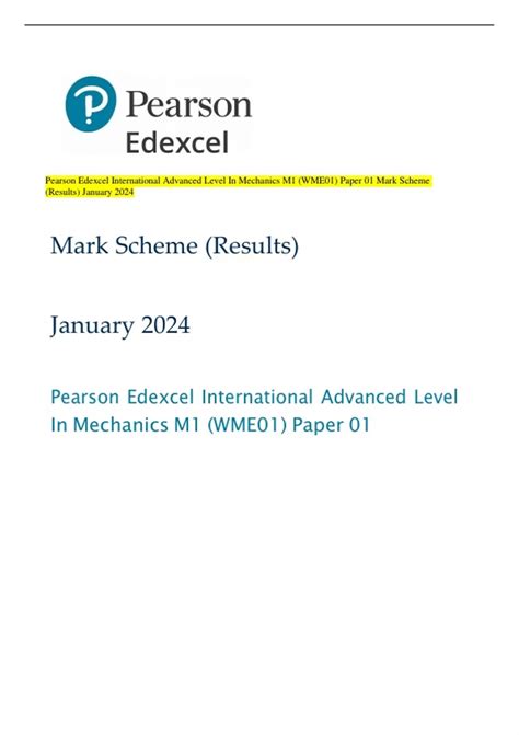 Read Edexcel M1 Mock Paper Mark Scheme 