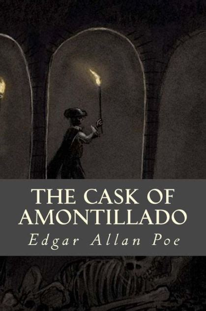 Edgar Allan Poe From The Cask Of Amontillado Cask Of Amontillado Worksheet Answers - Cask Of Amontillado Worksheet Answers