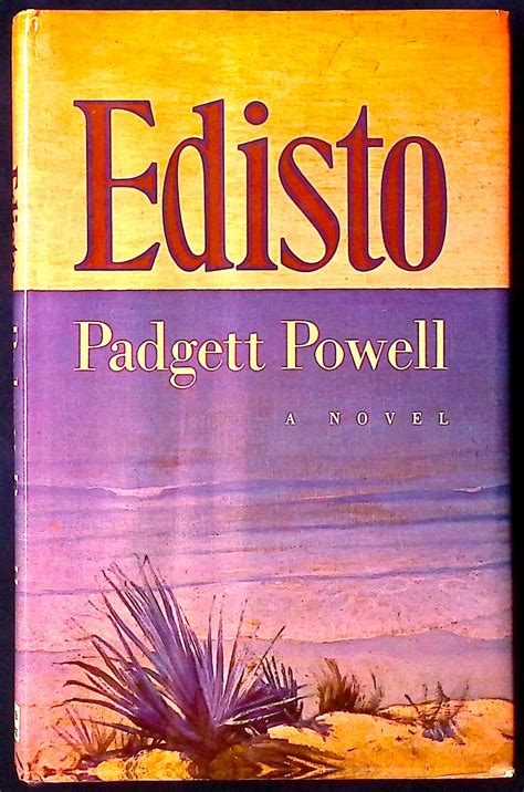 Read Online Edisto Padgett Powell 