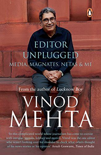 Download Editor Unplugged Vinod Mehta Corporates And The Media Pdf 