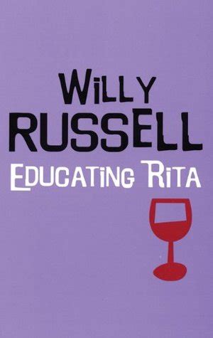 Read Online Educating Rita Willy Russell 