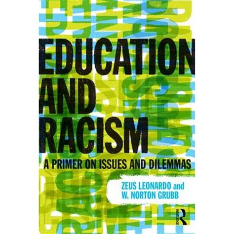 Download Education And Racism A Primer On Issues And Dilemmas 