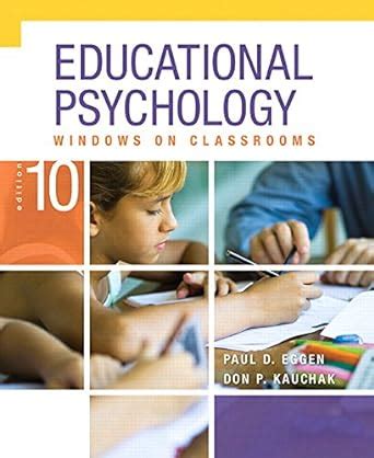 Download Educational Psychology Windows On Classrooms Enhanced Pearson Etext With Loose Leaf Version Access Card Package 10Th Edition 