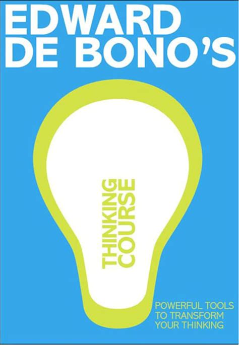 Edward De Bono Thinking Course 2