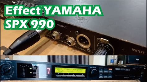 efek yamaha spx 990