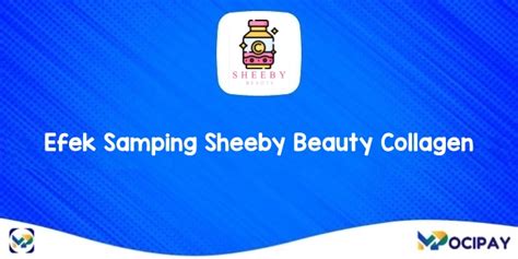 EFEK SAMPING SHELBY BEAUTY COLLAGEN - 7 Efek Samping Minum Kolagen, Kamu Wajib Tahu!