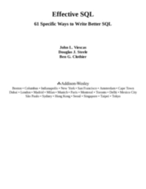Effective Sql 61 Specific Ways To Write Better Sql Effective Software Development