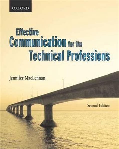 Full Download Effective Communication For The Technical Professions Jennifer 
