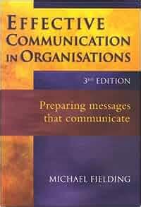 Read Online Effective Communication In Organisations 3Rd Edition 