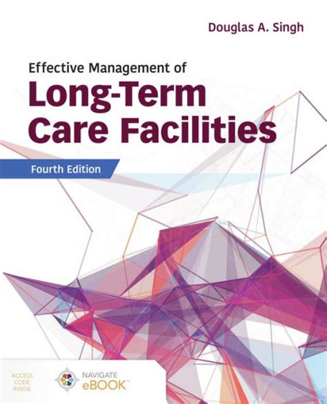 Full Download Effective Management Of Ong Term Care Facilities 