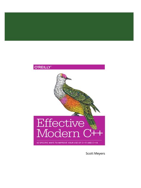 Full Download Effective Modern C 42 Specific Ways To Improve Your Use Of C 11 And C 14 