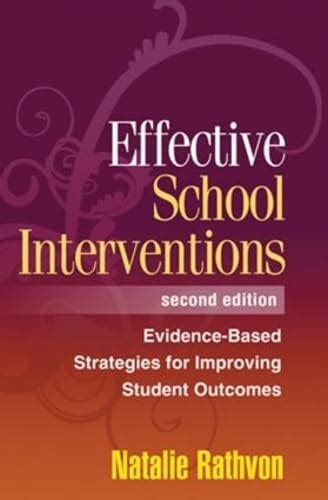 Read Online Effective School Interventions Second Edition Evidence Based Strategies For Improving Student Outcomes 