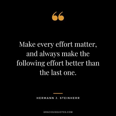 Efforts Matter Quotes