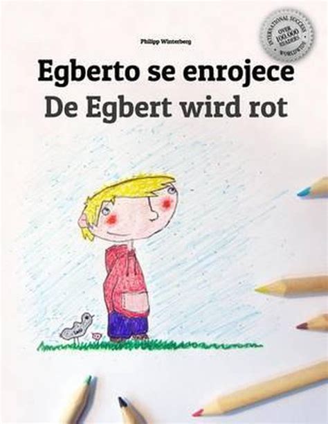 Egberto Se Enrojece Egbert Wird Rot Libro Infanti