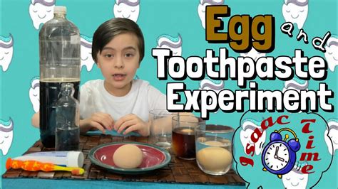 Egg And Toothpaste Experiment Learn Importance Of Brushing Teeth Science Experiment - Teeth Science Experiment