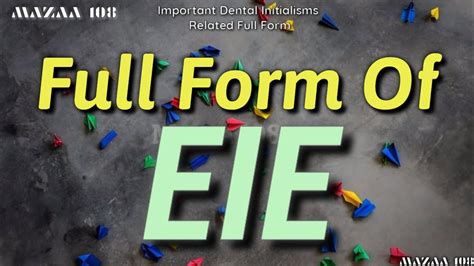 Eie Full Form