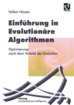 Einfuhrung In Evolutionare Algorithmen Optimierun