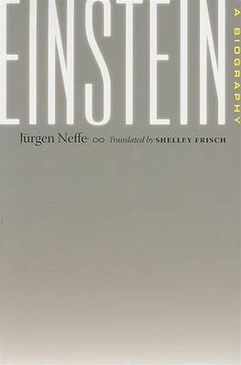 Read Online Einstein A Biography Jurgen Neffe 