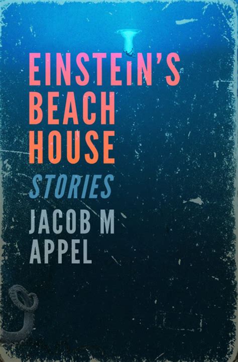 Full Download Einsteins Beach House Stories Jacob M Appel 