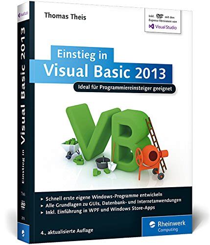 Read Online Einstieg In Visual Basic 2013 Ideal Fur Programmieranfanger Geeignet 4 Auflage 