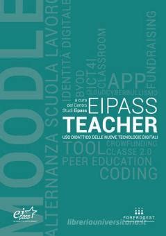 Read Eipass Teacher Uso Didattico Delle Nuove Tecnologie Digitali 