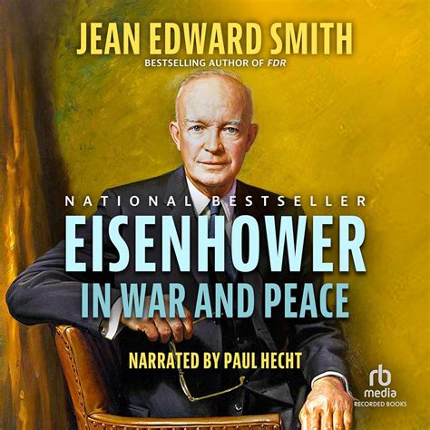 eisenhower in war and peace