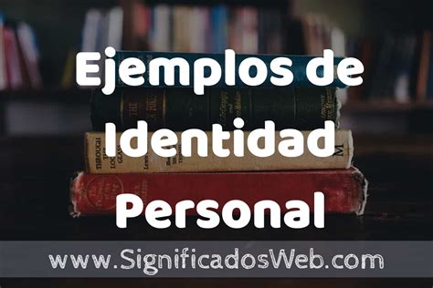 Ejemplos De Identidad
