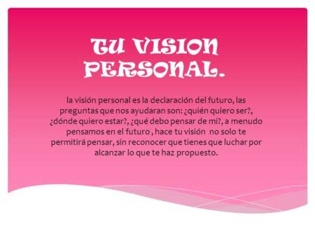 Ejemplos De Vision Personal