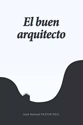 el buen arquitecto