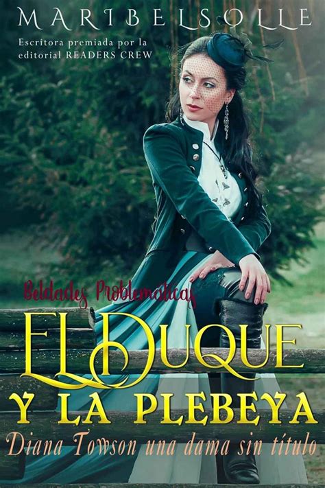 el duque y la plebeya saga de beldades prolematic
